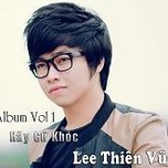 Hãy Cứ Khóc (Vol.1 - 2013)