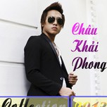 Châu Khải Phong Collection (2013)