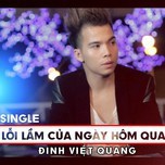 Lỗi Lầm Của Ngày Hôm Qua (Single 2013)