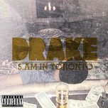 5 Am In Toronto (2013)