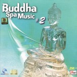 Buddha Spa Music (Vol.2)