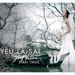 Yêu Là Sai (Single 2012)