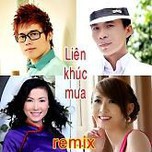 Liên Khúc Chiều Mưa (Remix 2012)