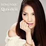 Quên Em Đi (Single 2013)