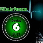 VN DeeJay Producer (Vol.6 - 2013)