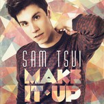 Make It Up (2013)
