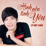 Hình Nền Tình Yêu (Vol.1 - 2013)