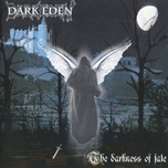 The Darkness Of Fate (2004)