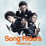 Trauma / Be (2nd Single 2013)