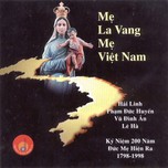 Album "Mẹ La Vang Mẹ Việt Nam"