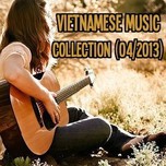 Vietnamese Music Collection (04/2013)