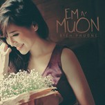 Em Muốn (Single 2013)