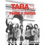 Tara's Free Time In Paris & Swiss (Special Remix Album)