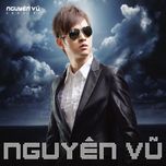 Nguyên Vũ Special 10. Ballad