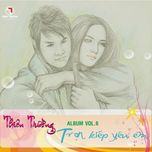 Trọn Kiếp Yêu Em (Vol. 6)