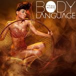 Body Language (Ngôn Ngữ Cơ Thể)