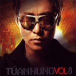 Tuấn Hưng (Vol. 8)