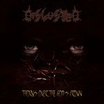Thorns Over The God’s Crown (2010)
