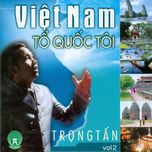 Việt Nam Tổ Quốc Tôi (Vol. 2)