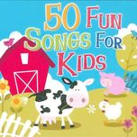 50 Bài Hát Thiếu Nhi Hay Nhất Thế Kỷ 20 (Vol.2)