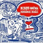 K300 - Những Khoảnh Khắc (2012)