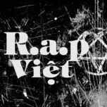 Tuyển Tập Các Ca Khúc Rap Việt Hay Nhất (2011)