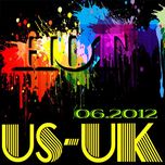 Tuyển Tập Nhạc Hot US-UK (06/2012)
