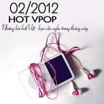 Tuyển Tập Nhạc Hot V-Pop (02/2012)