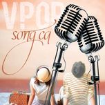 Tuyệt Phẩm Song Ca V-Pop (Vol. 1)