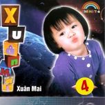Liên Khúc Xuân Mai 4